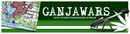 GanjaWars (2007-08-15 11:26:25)